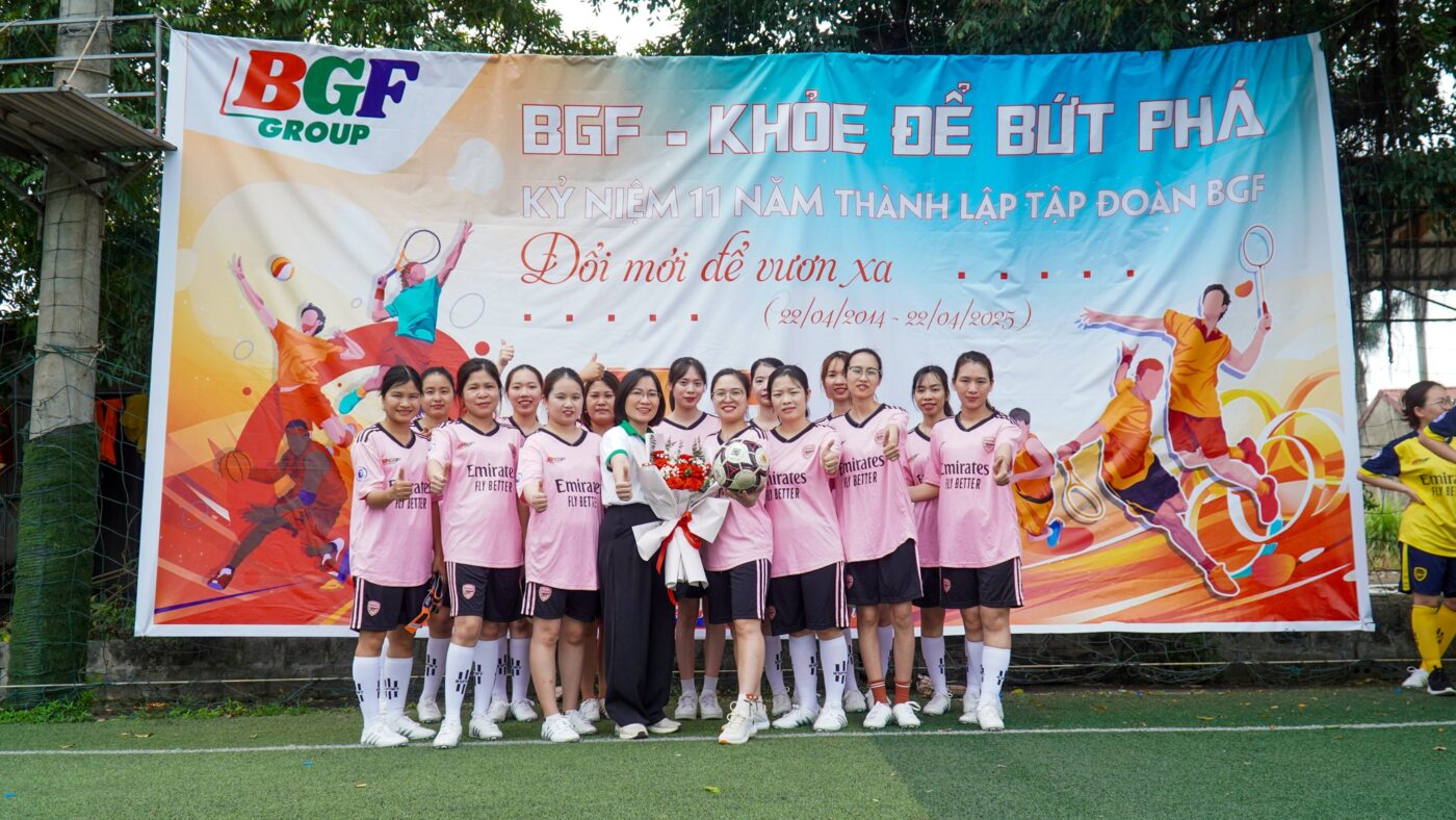 BGF - 11 NĂM ĐỔI MỚI ĐỂ VƯƠN XA