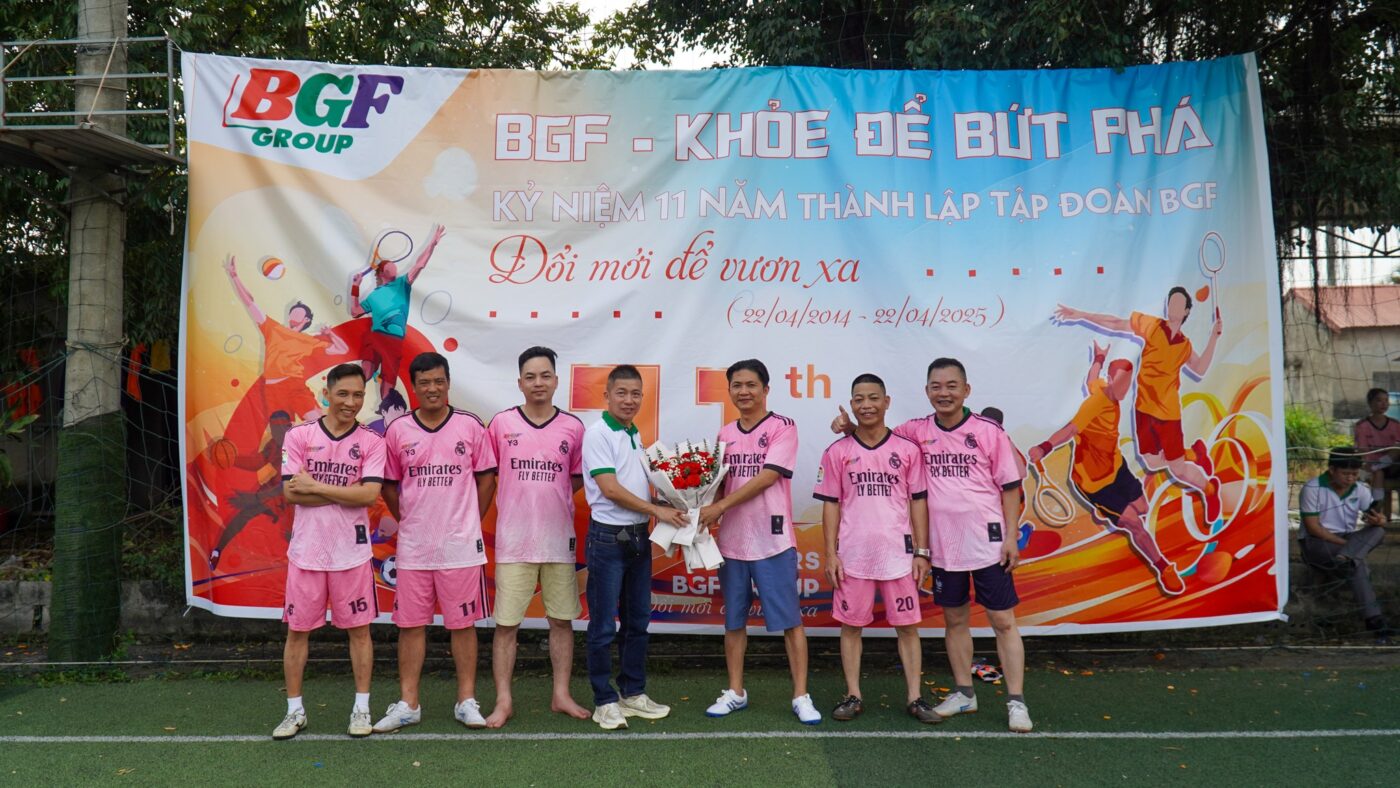 BGF - 11 NĂM ĐỔI MỚI ĐỂ VƯƠN XA